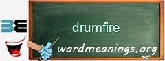 WordMeaning blackboard for drumfire